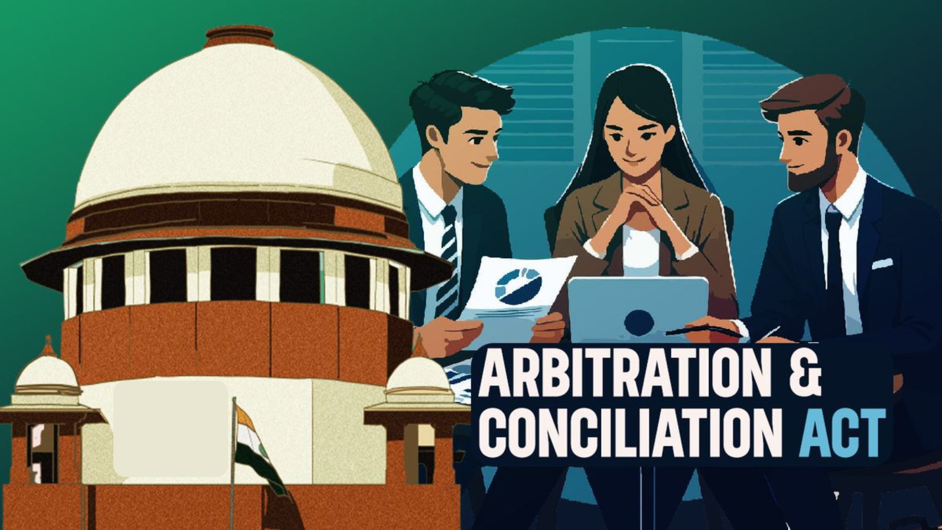 Arbitration & Conciliation